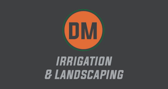 DM Irrigation & Landscaping